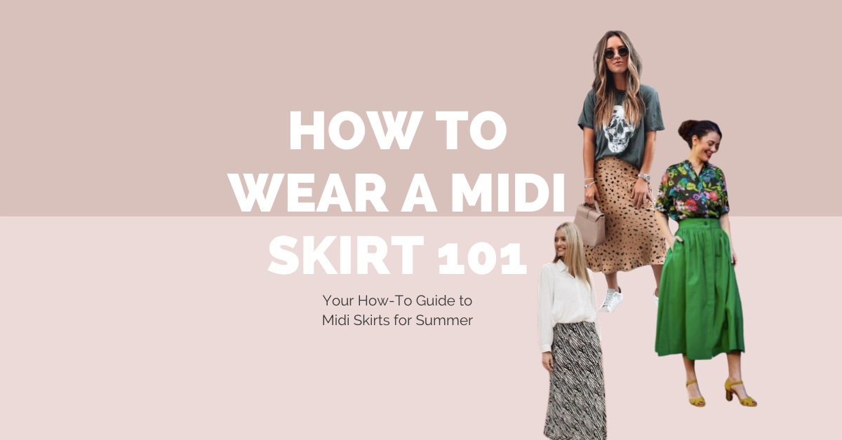 midi skirts guide 101