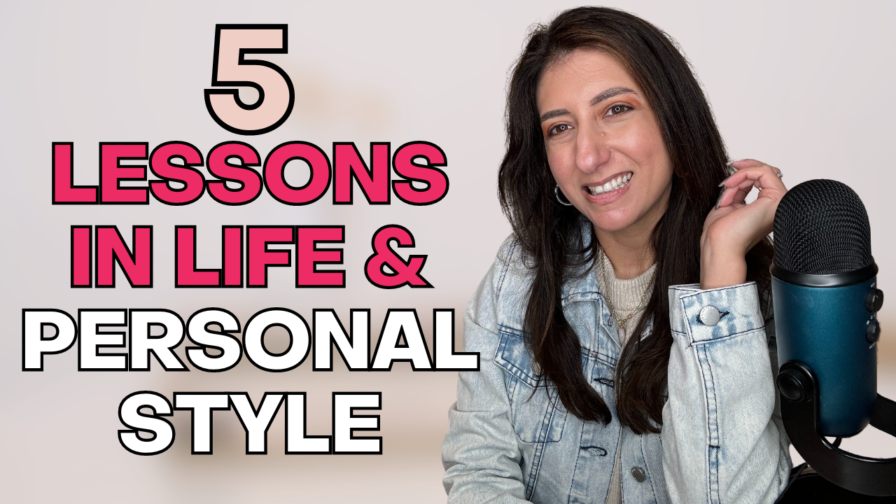 5 lessons in life and personal style