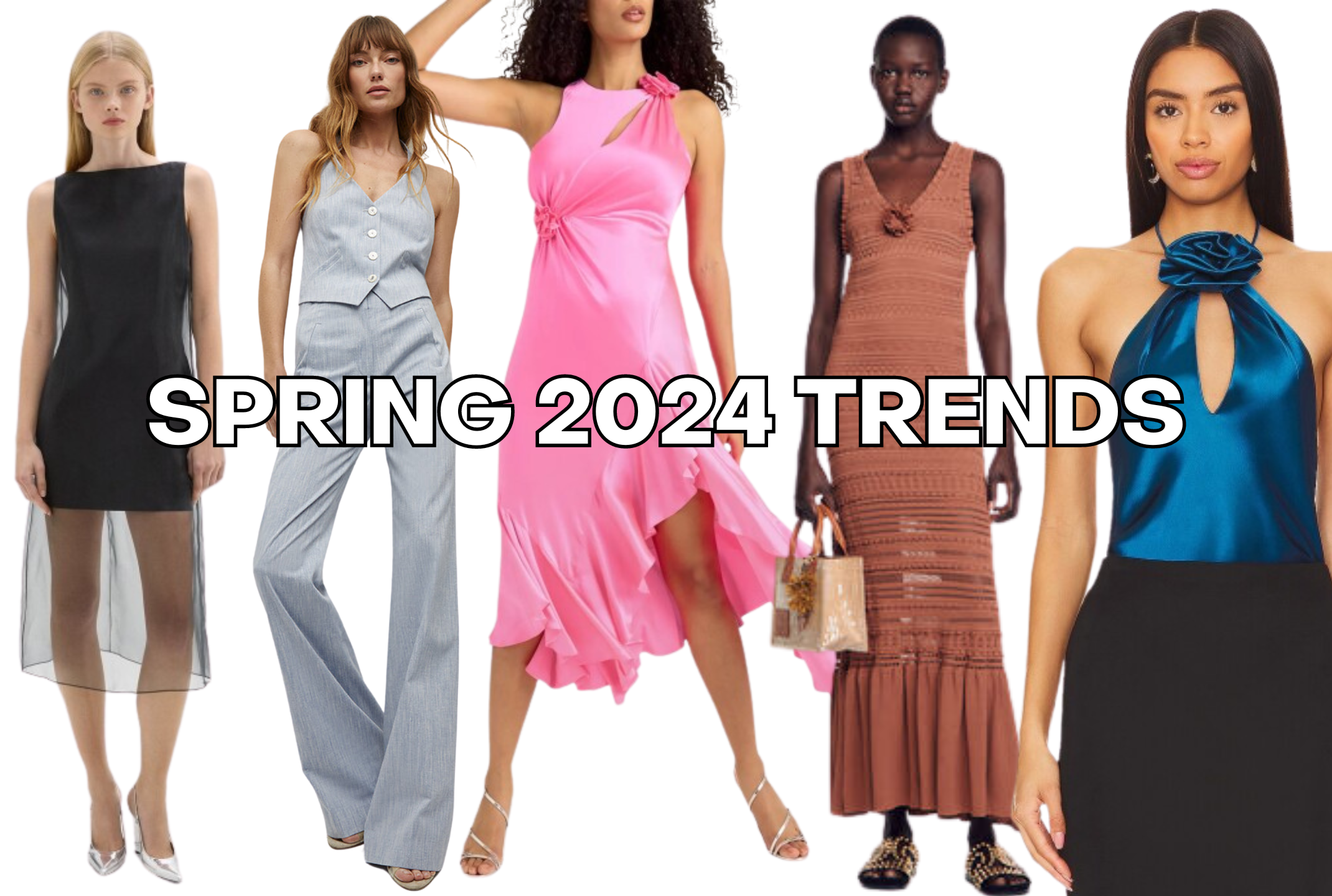 Spring 2024 Fashion Trends